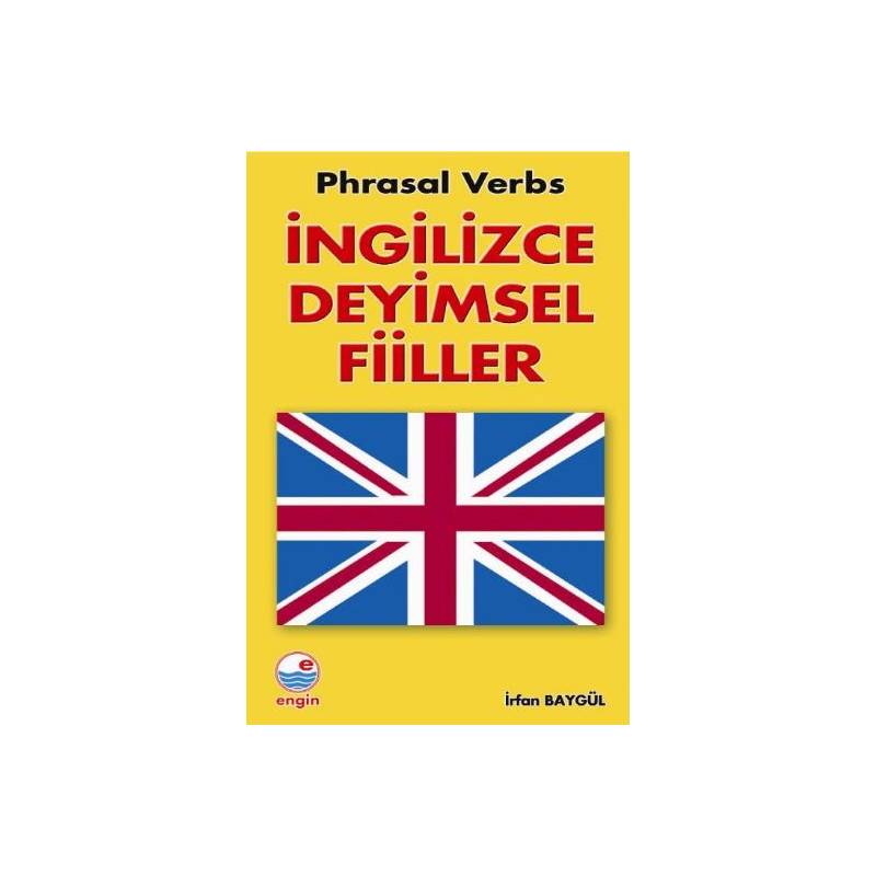 İngilizce Deyimsel Fiiller