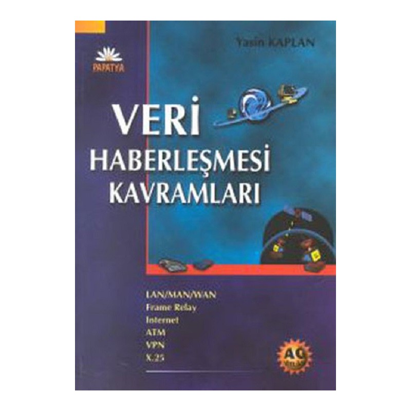 Veri Haberleşmesi Kavramları Veri Haberleşmesi Kavramları