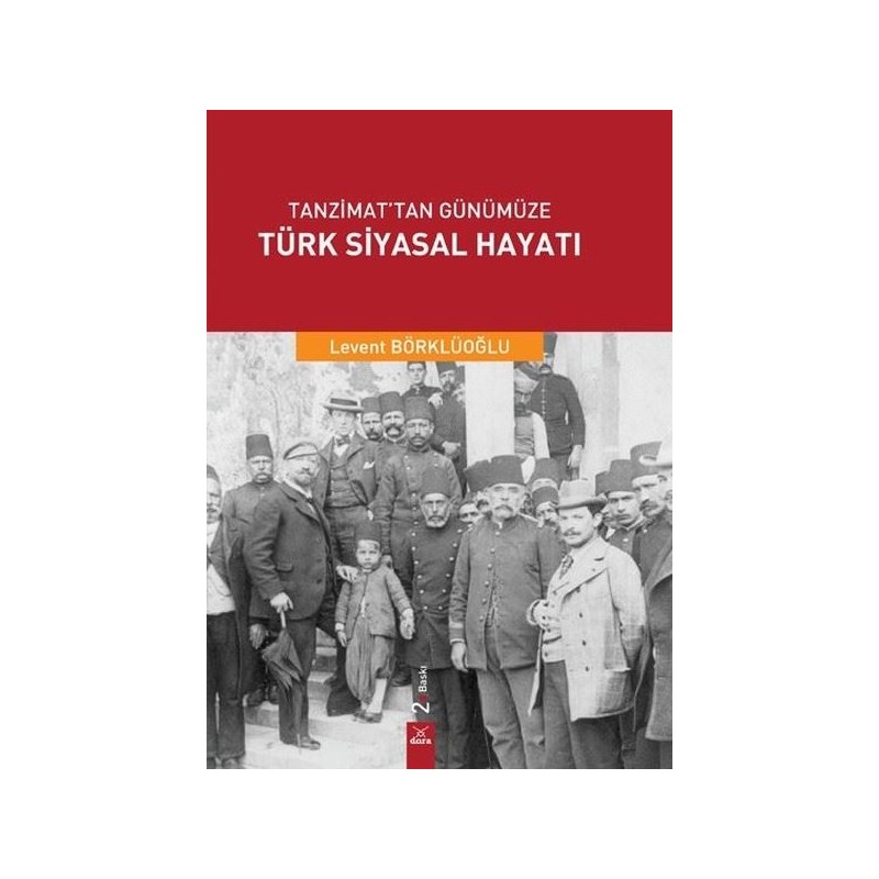 Tanzimat'tan Günümüze Türk Siyasal Hayatı