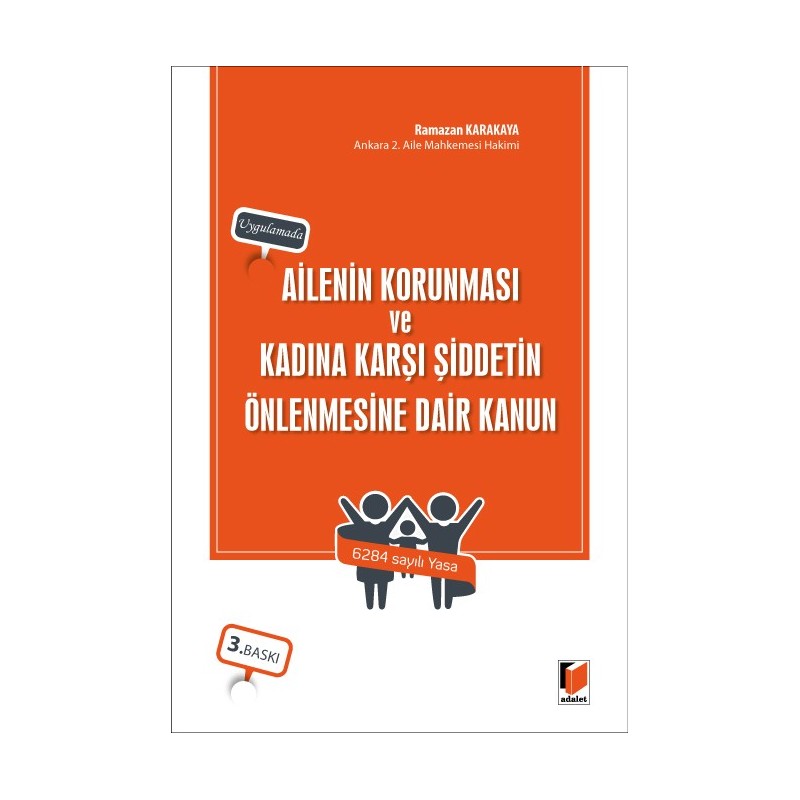 Ailenin Korunması Ve Kadına Karşı Şiddetin Önlenmesine Dair Kanun