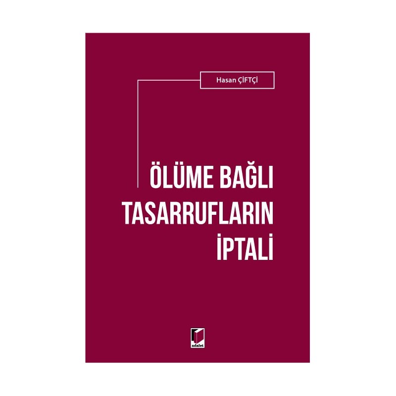 Ölüme Bağlı Tasarrufların İptali