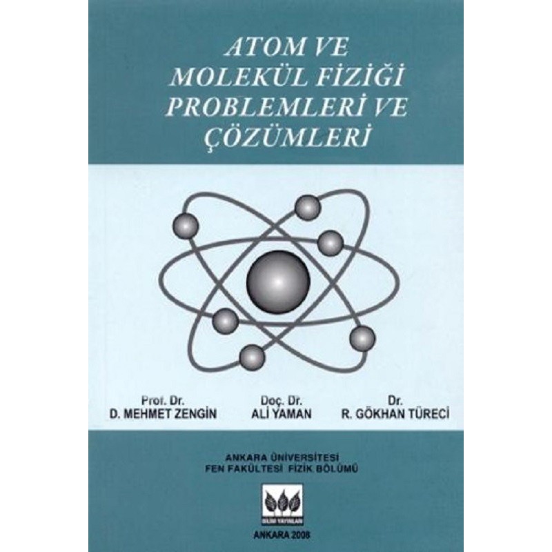 Atom Ve Molekül Fiziği Problem Ve Çözümleri Atom Ve Molekül Fiziği Problem Ve Çözümleri