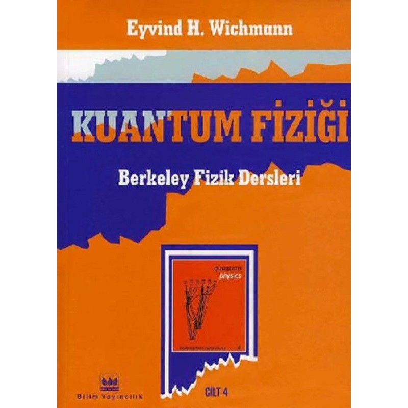 Kuantum Fiziği Berkeley Fizik Dersleri Problem Çözümleri (Cilt 4)