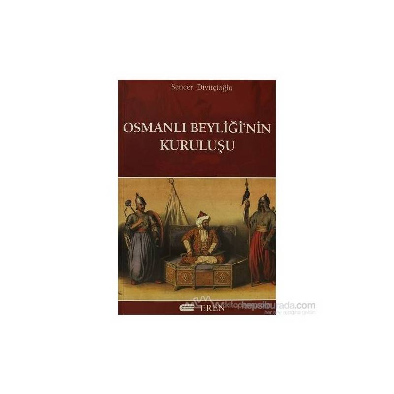 Osmanlı Beyliğinin Kuruluşu