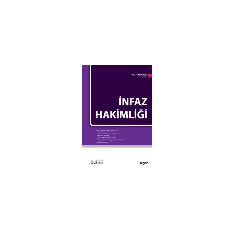 İnfaz Hakimliği 7242 Sayılı Kanun Değişiklikleriyle