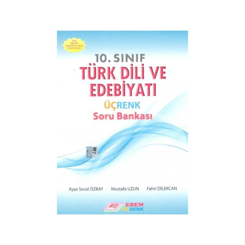 Esen Üçrenk 10. Sınıf Türk Dili Ve Edebiyatı Üçrenk Soru Bankası Yeni