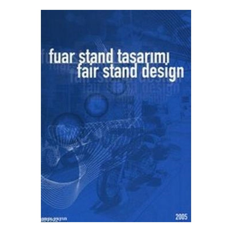 Fuar Stand Tasarımı 2005 - Fair Stand Design