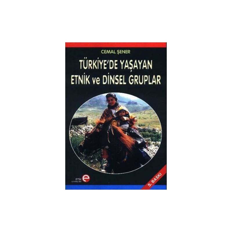 Türkiye'de Yaşayan Etnik Ve Dinsel Gruplar