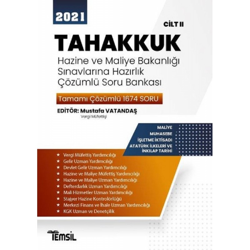 2021 Tahakkuk - Hazine Ve Maliye Bakanlığı Sınavlarına Hazırlık Çözümlü Soru Bankası Cilt 2