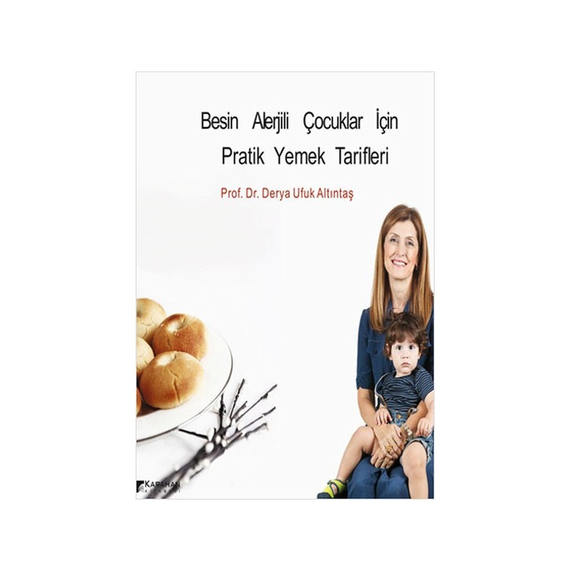 Besin Alerjili Çocuklar İçin Pratik Yemek Tarifleri Besin Alerjili Çocuklar İçin Pratik Yemek Tarifleri