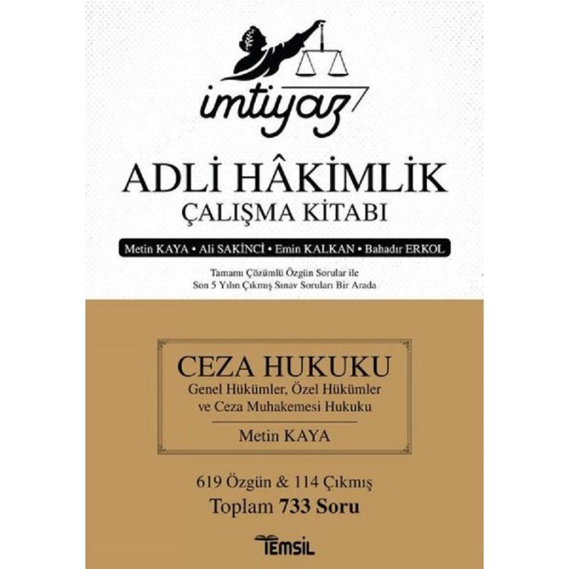 Adli Hakimlik Çalışma Kitabı / İmtiyaz / Ceza Hukuku - Genel Hükümler Ceza Hukuku - Özel Hükümler Ceza Muhakemesi Hukuku Adli Hakimlik Çalışma Kitabı / İmtiyaz / Ceza Hukuku - Genel Hükümler Ceza Hukuku - Özel Hükümler Ceza Muhakemesi Hukuku