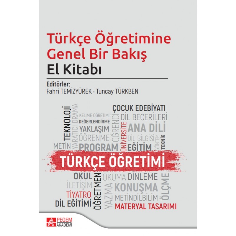 Türkçe Öğretimine Genel Bir Bakış El Kitabı