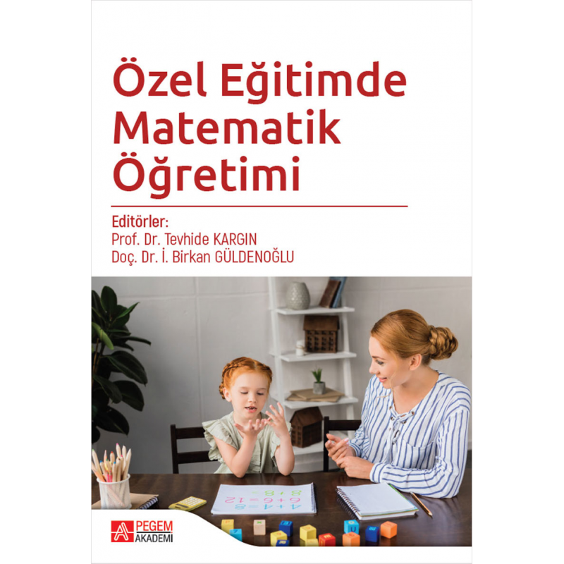 Özel Eğitimde Matematik Öğretimi