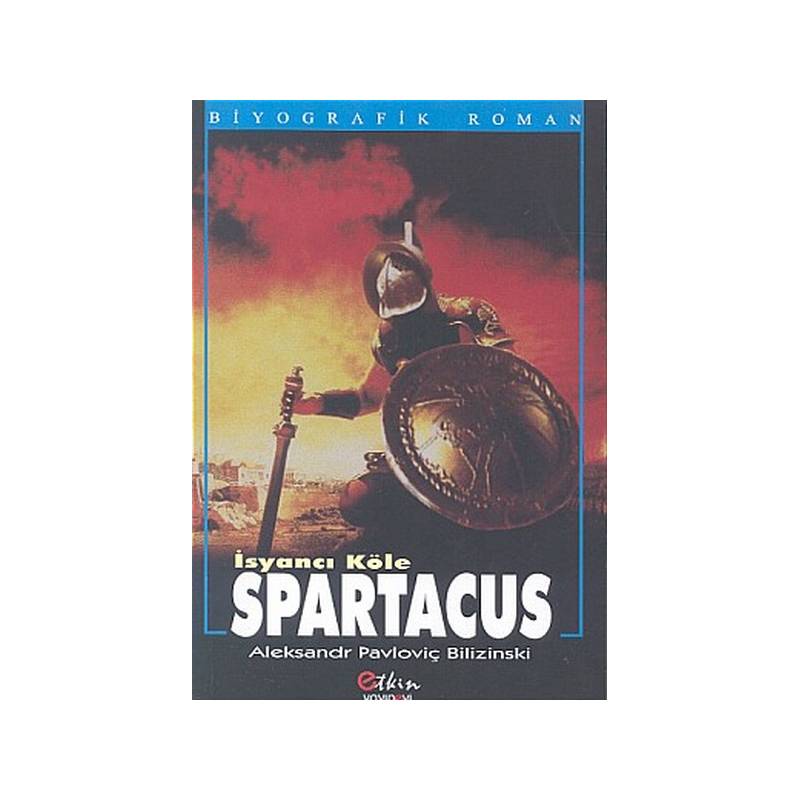 Spartacus İsyancı Köle