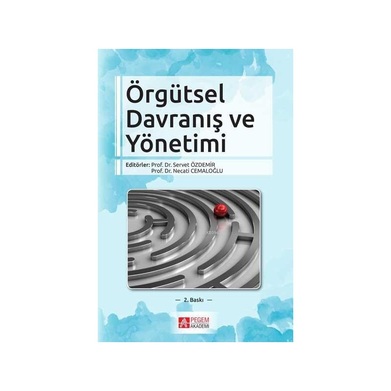 Örgütsel Davranış Ve Yönetimi