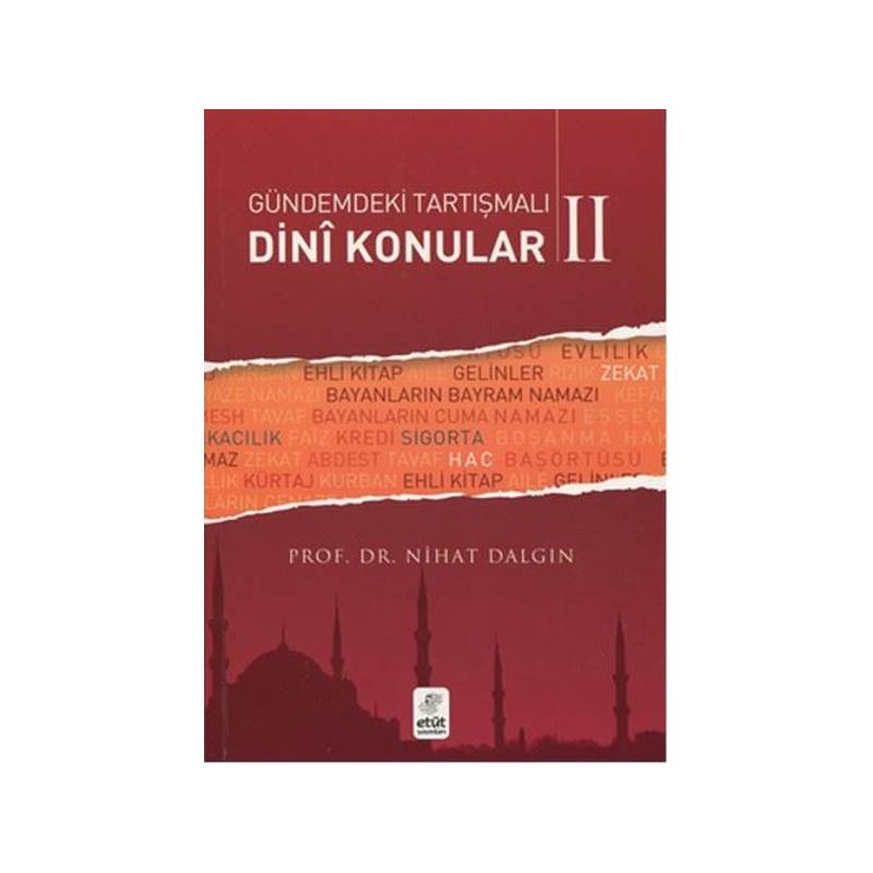 Gündemdeki Tartışmalı Dini Konular 2