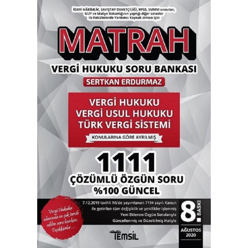 Vergi Hukuku - Vergi Usul Hukuku - Türk Vergi Sistemi / Matrah Soru Bankası