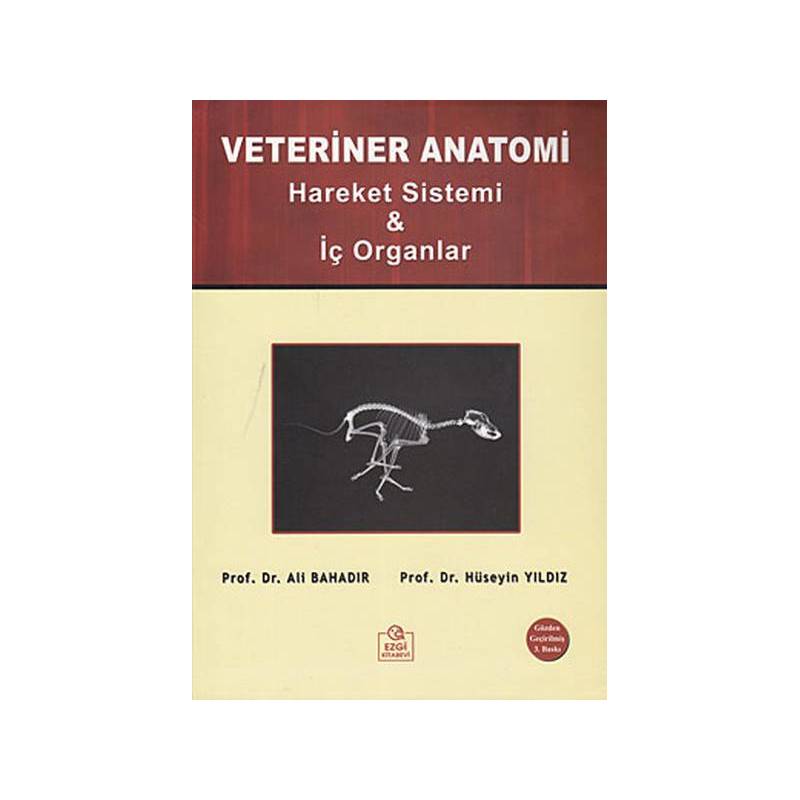 Veteriner Anatomi Hareket Sistemi İç Organlar