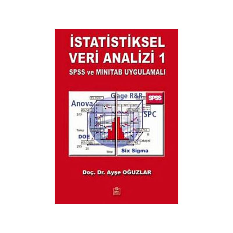 İstatiksel Veri Analizi 1 Spss Ve Minitab Uygulamalı