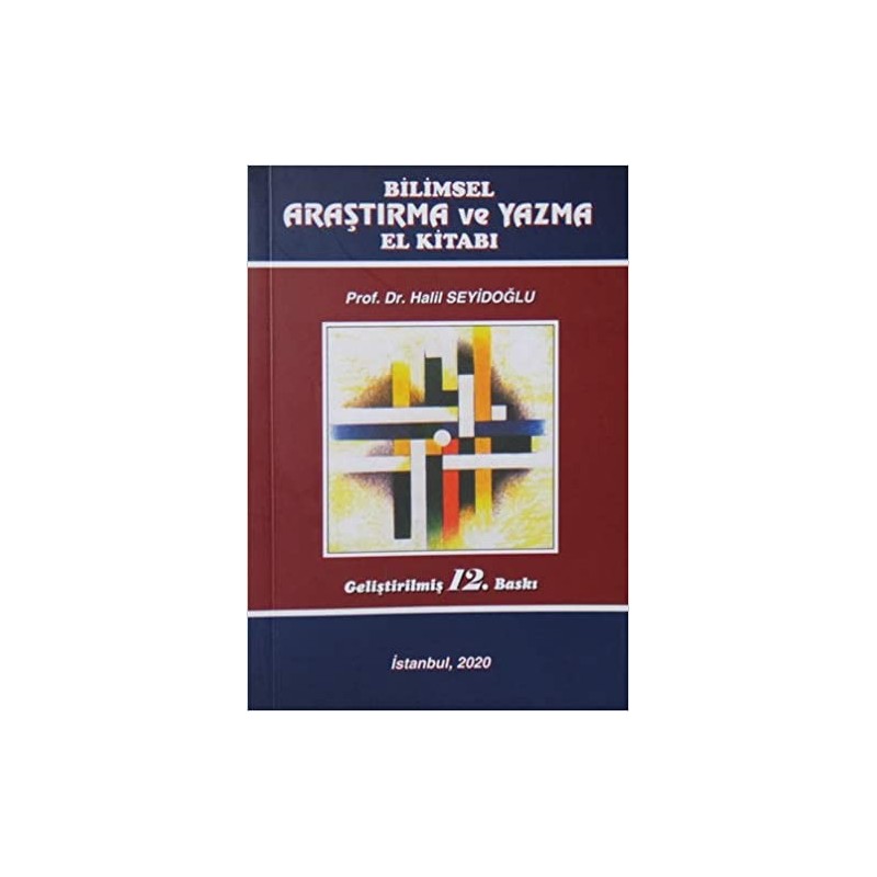Bilimsel Araştırma Ve Yazma El Kitabı Bilimsel Araştırma Ve Yazma El Kitabı