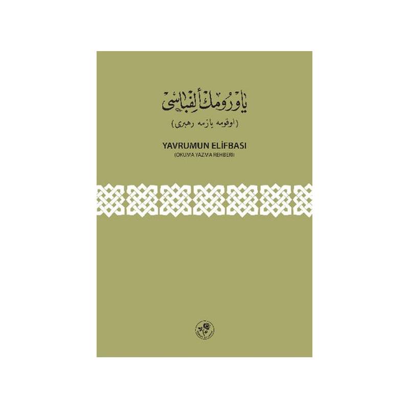 Yavrumun Elifbası Okuma Yazma Rehberi