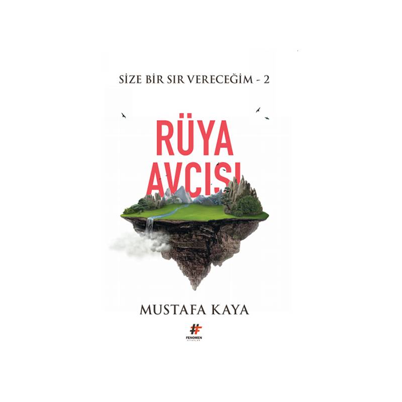 Rüya Avcısı Size Bir Sır Vereceğim 2