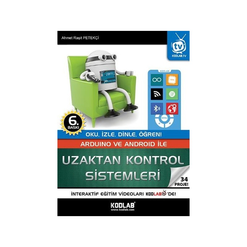 Arduino Ve Android İle Uzaktan Kontrol Sistemleri - 34 Proje