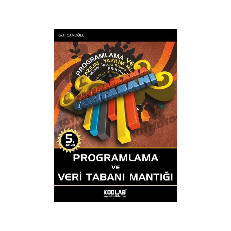 Programlama Ve Veri Tabanı Mantığı