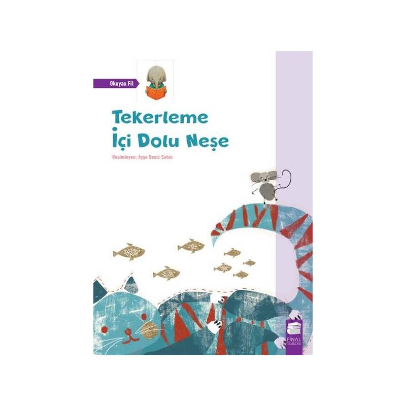 Tekerleme İçi Dolu Neşe