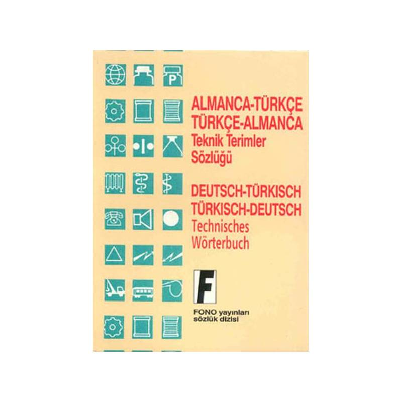 Almanca Türkçe Türkçe Almanca Teknik Terimler Sözlüğü