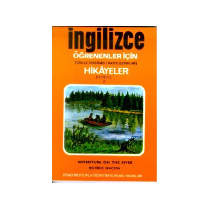 İngilizce Türkçe Hikayeler Derece 2 Kitap 2 Nehirde Macera