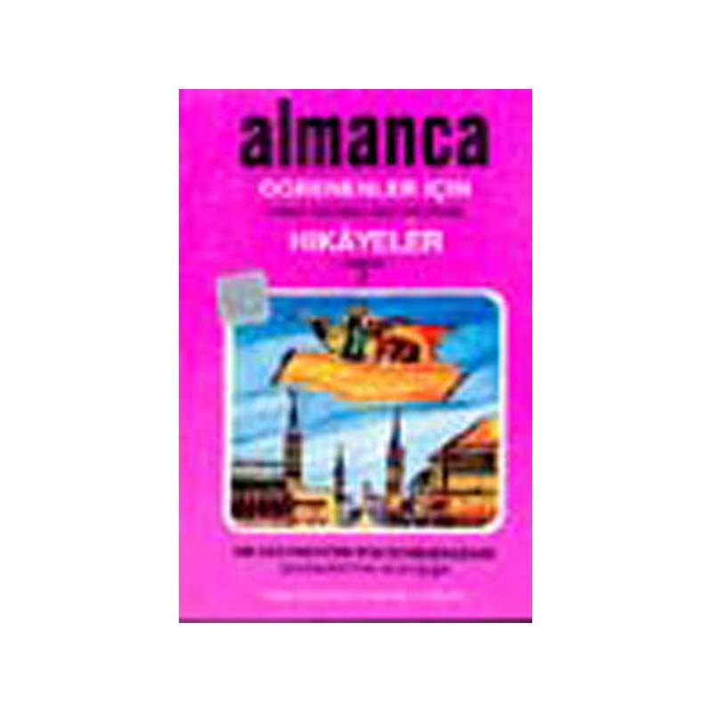 Almanca Türkçe Hikayeler Derece 3 Kitap 1 Şehrazattan Hikayeler
