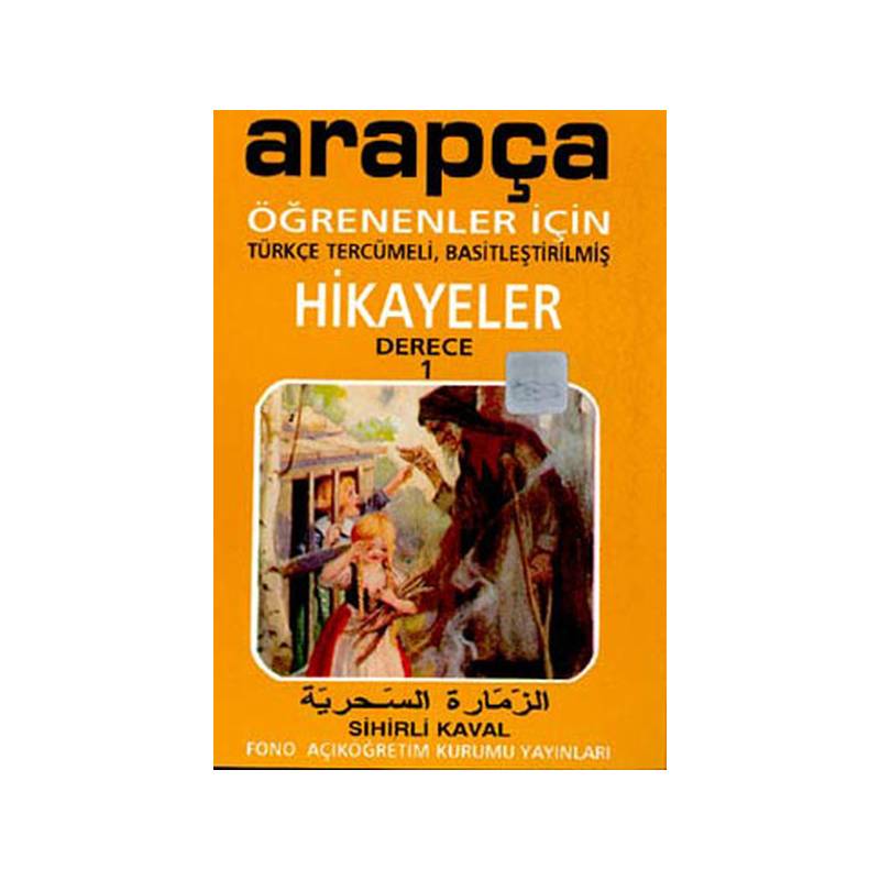 Arapça Türkçe Hikayeler Derece 1 Kitap 1 Sihirli Kaval