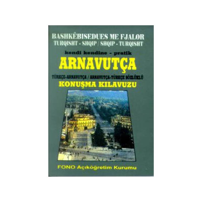 Arnavutça Konuşma Kılavuzu