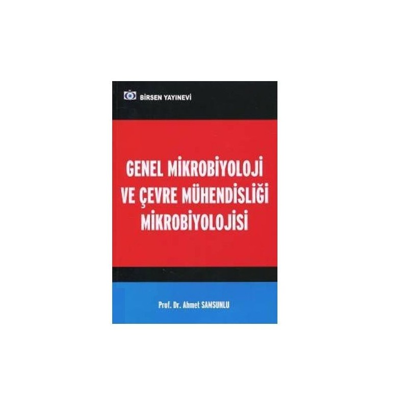 Genel Mikrobiyoloji Ve Çevre Mühendisliği Mikrobiyolojisi