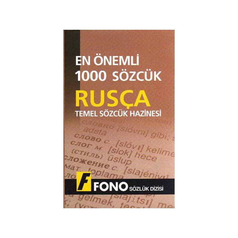 En Önemli 1000 Sözcük Rusça Temel Sözcük Hazinesi