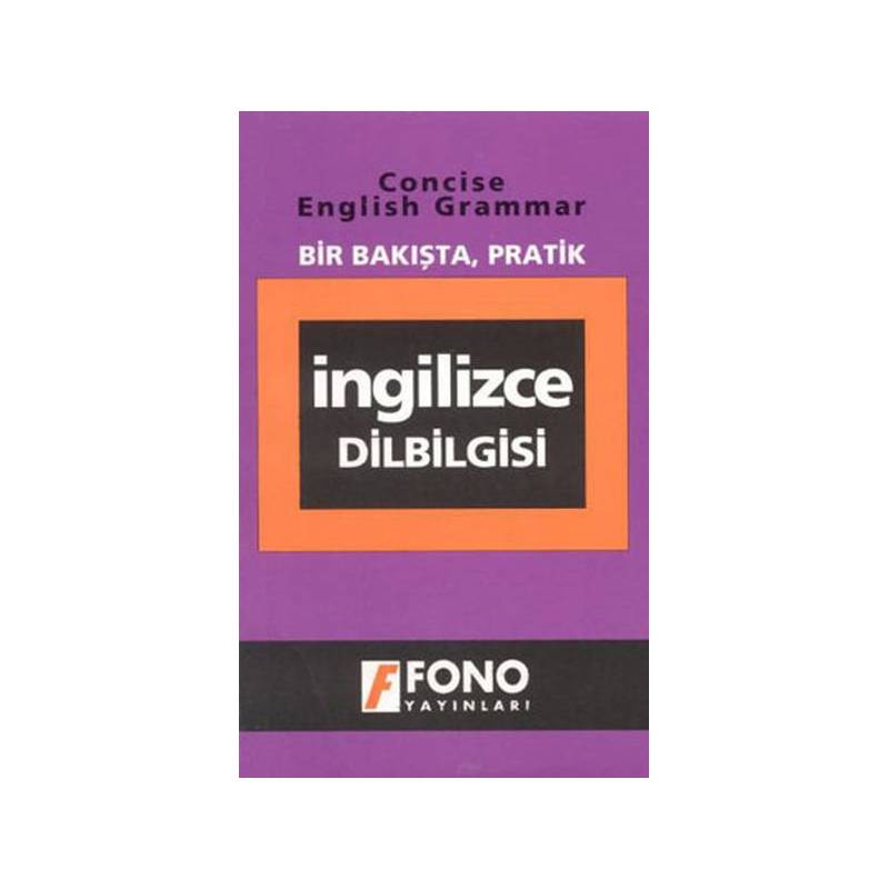 Bir Bakışta Pratik İngilizce Dilbilgisi