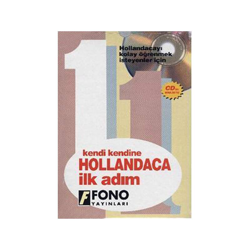 Kendi Kendine Hollandaca İlk Adım 1. Kitap Cdli