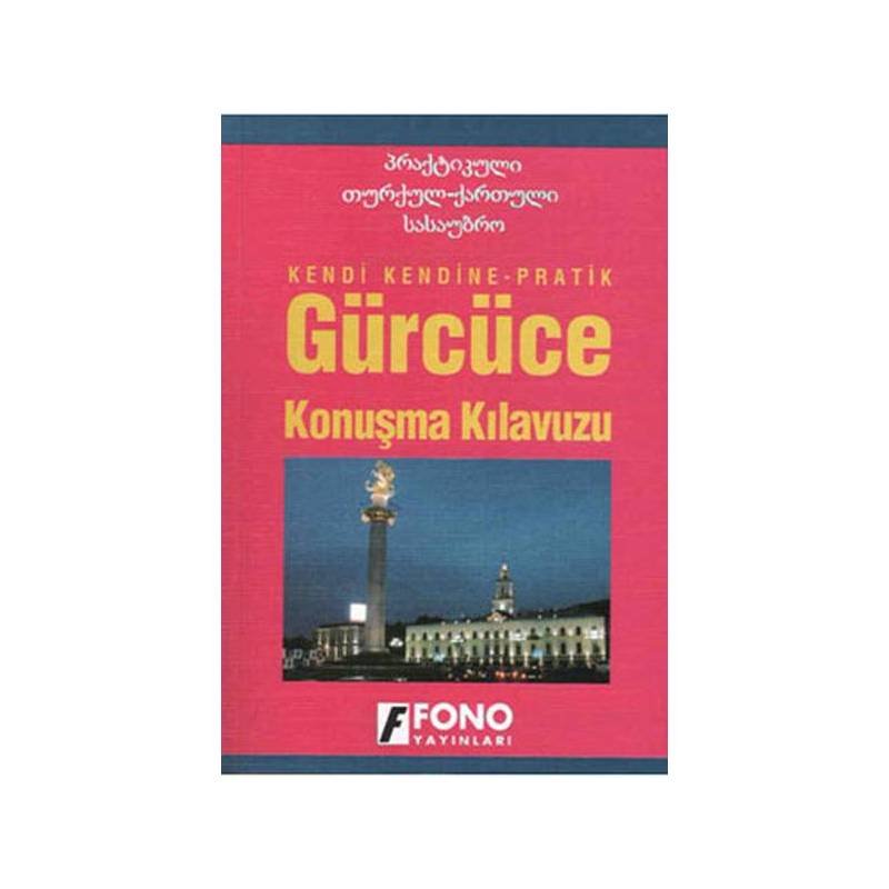 Gürcüce Konuşma Kılavuzu