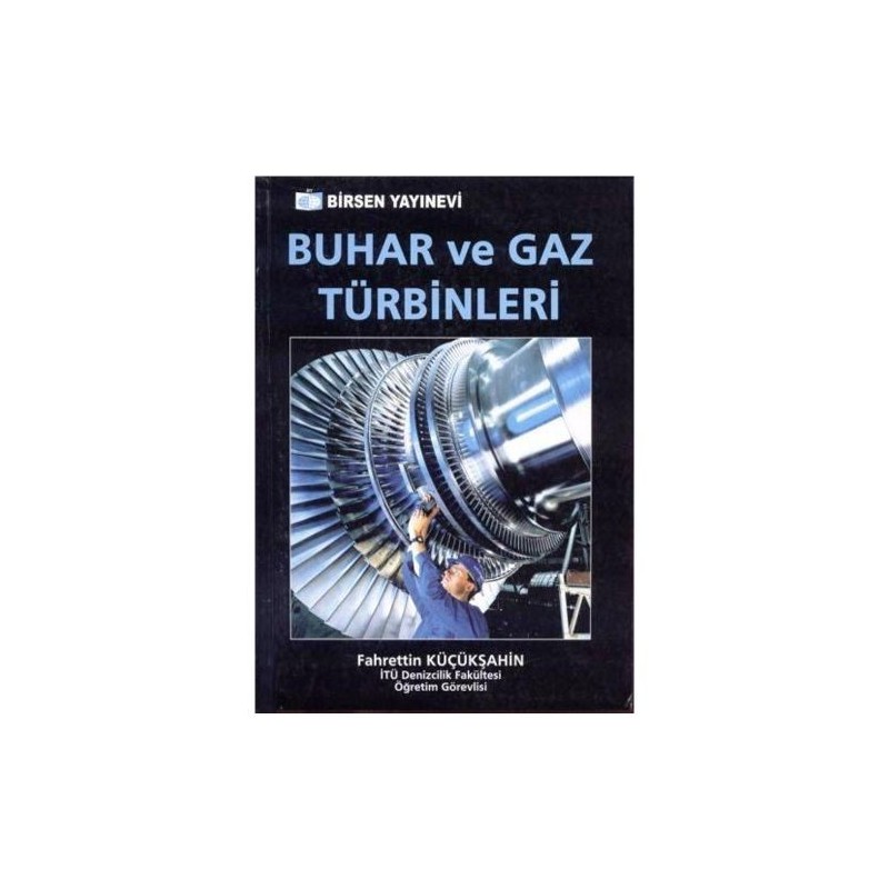 Buhar Ve Gaz Türbinleri