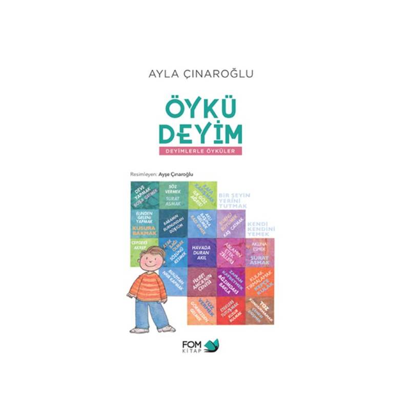 Öykü Deyim Deyimlerle Öyküler