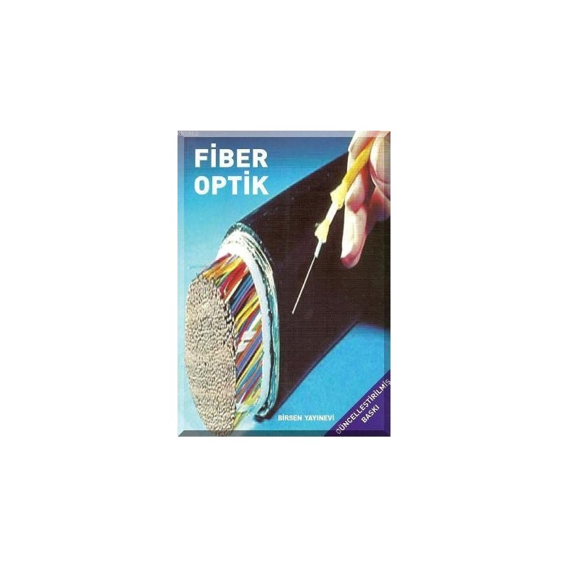 Fiber Optik