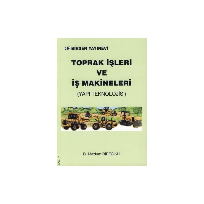 Toprak İşleri Ve İş Makineleri