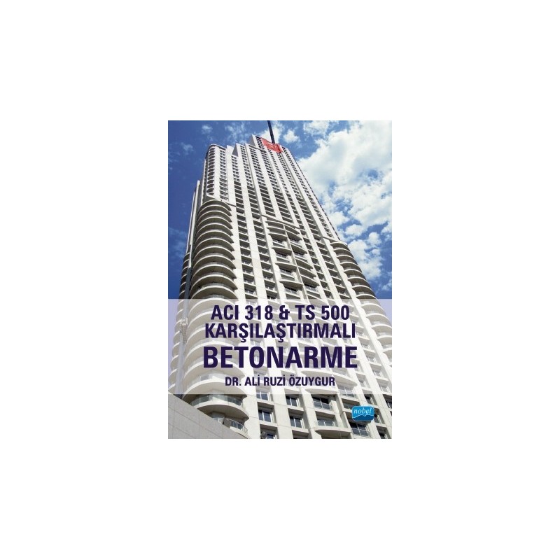 Aci 318 & Ts 500 Karşılaştırmalı Betonarme