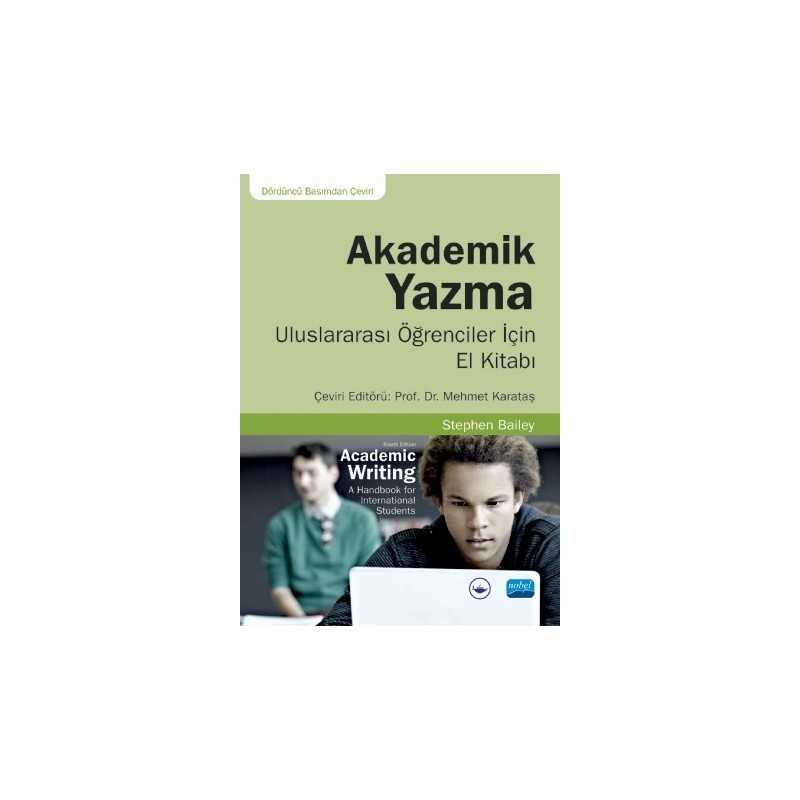 Akademik Yazma - Uluslararası Öğrenciler İçin El Kitabı / Academic Writing A Handbook For International Students