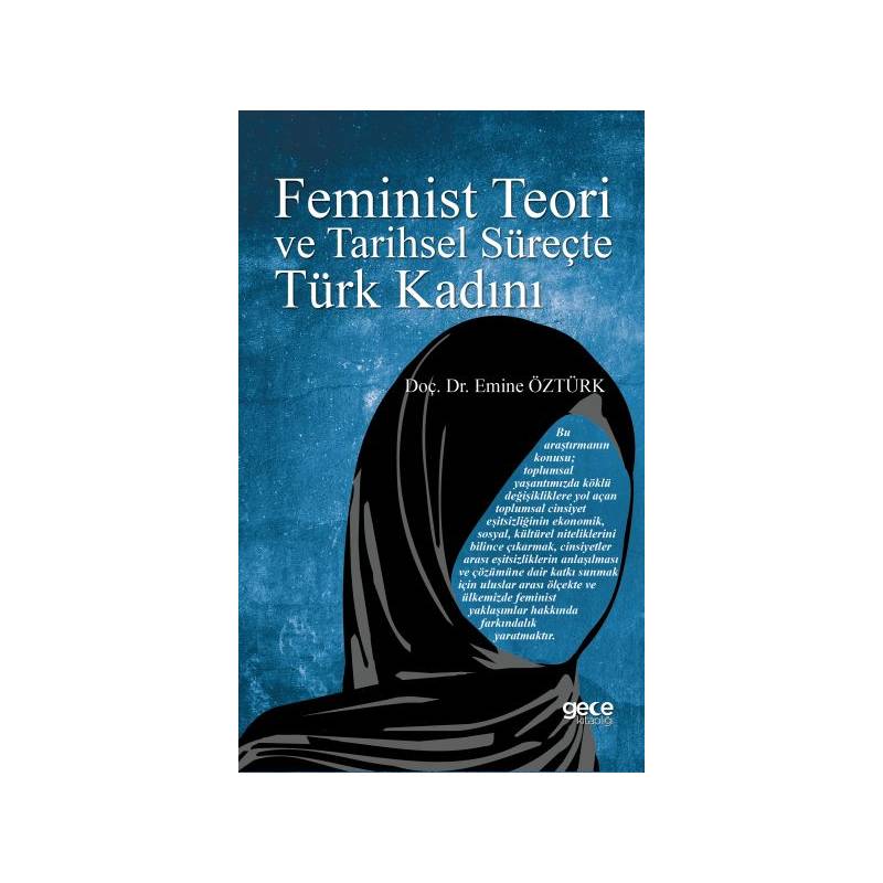 Feminist Teori Ve Tarihsel Süreçte Türk Kadını