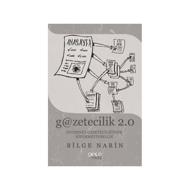 Gazetecilik 2.0 İnternet Gazateciliğinde Hipermetinsellik
