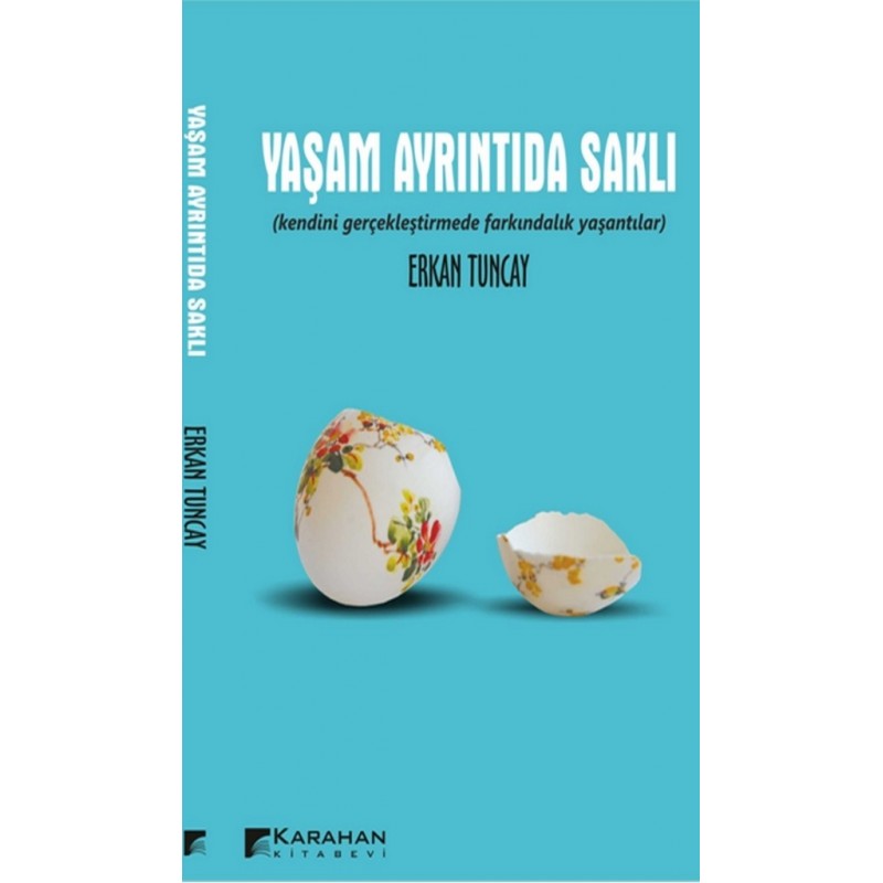 Yaşam Ayrıntıda Saklı