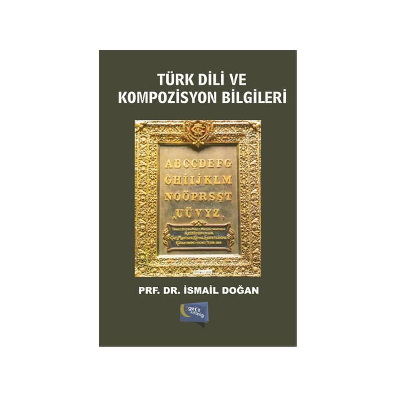 Türk Dili Ve Kompozisyon Bilgileri