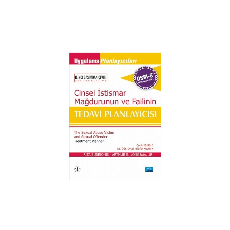 Cinsel İstismar Mağdurunun Ve Failinin Tedavi Planlayicisi, Dsm-5 İle Güncellenmiş Cinsel İstismar Mağdurunun Ve Failinin Tedavi Planlayicisi, Dsm-5 İle Güncellenmiş